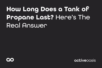How Long Does a Tank of Propane Last? Here’s the Real Answer